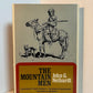 The Mountain Men by John G. Neihardt
