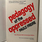 Pedagogy of the Oppressed by Paulo Freire
