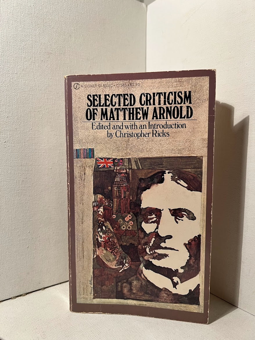 Selected Criticism of Matthew Arnold