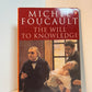 The Will to Knowledge by Michel Foucault