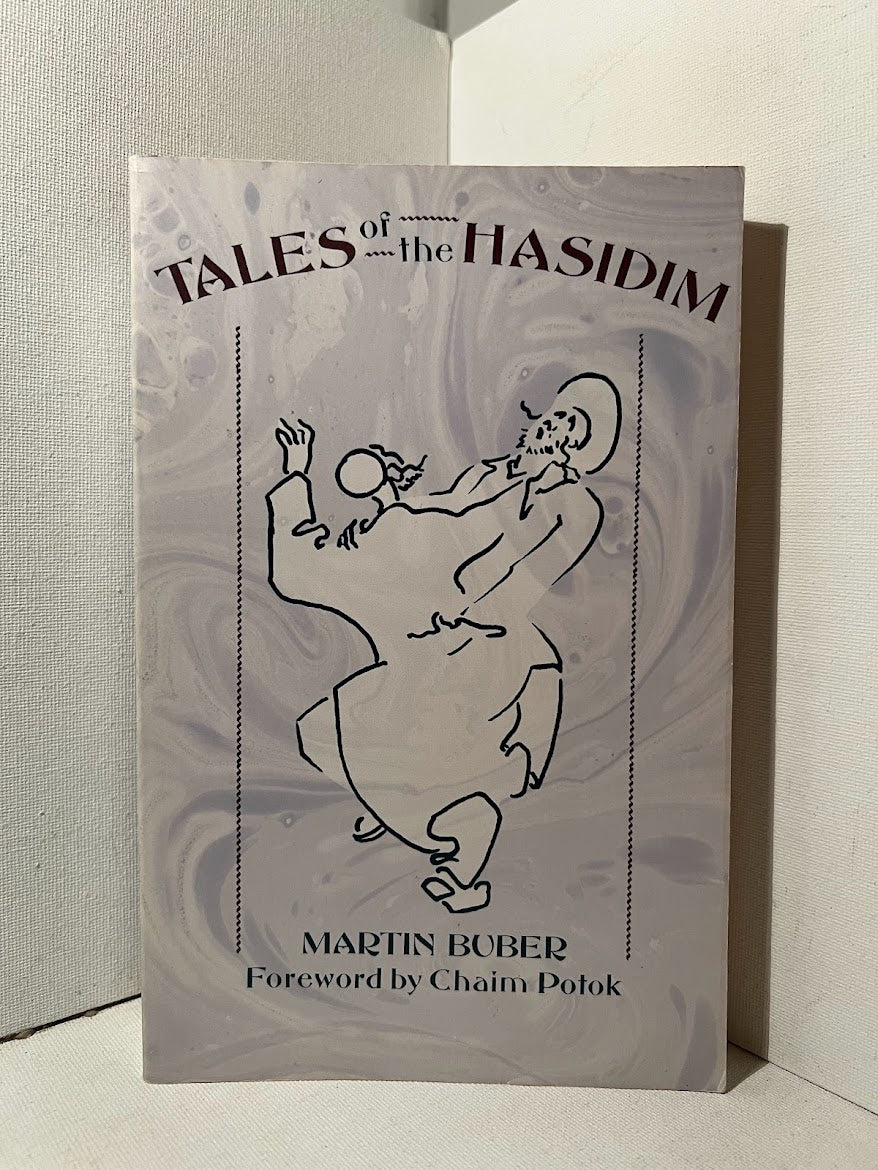 Tales of the Hasidism by Martin Buber