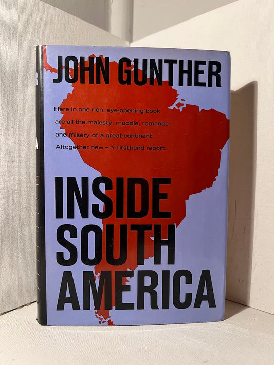 Inside South America by John Gunther