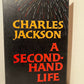 A Second-Half Life by Charles Jackson