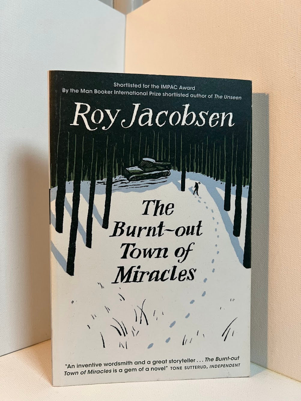 The Burnt-Out Town of Miracles by Roy Jacobsen