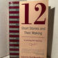 12 Short Stories and Their Making edited by Paul Mandelbaum