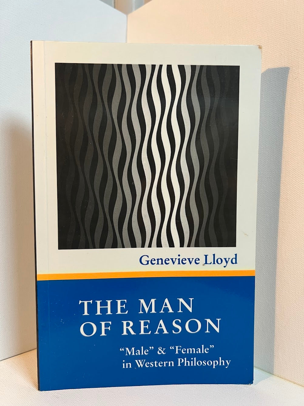 The Man of Reason by Genevieve Lloyd