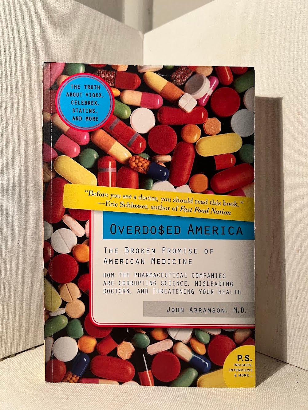 Overdo$ed America by John Abramson