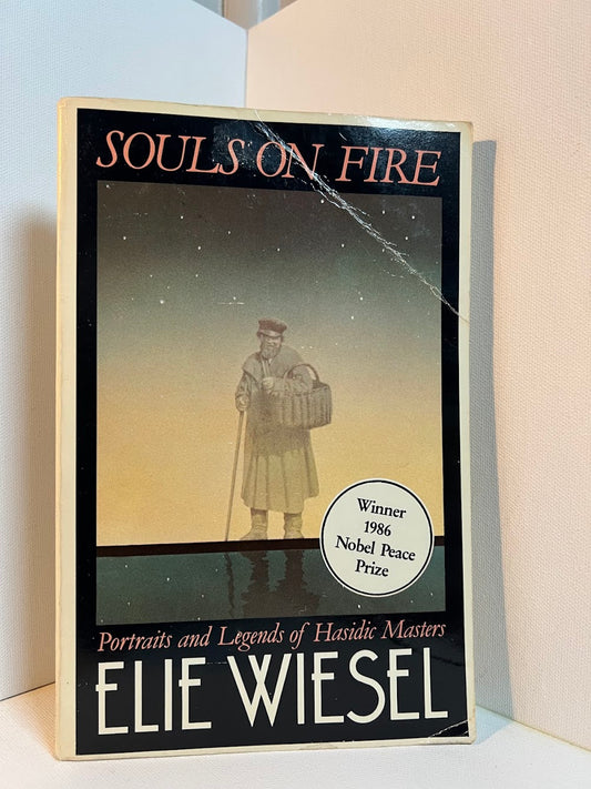 Souls on Fire by Elie Wiesel