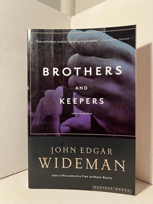 Brothers and Keepers by John Edgar Wideman