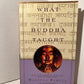What the Buddha Taught by Walpola Rahula