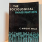 The Sociological Imagination by C. Wright Mills