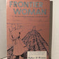 Frontier Woman by Walker D. Wyman