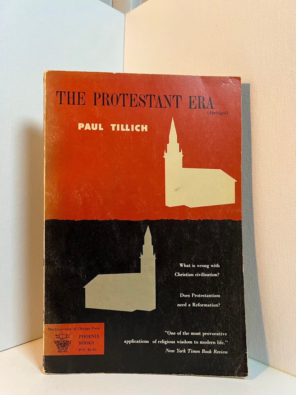 The Protestant Era by Paul Tillich