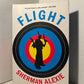 Flight by Sherman Alexie
