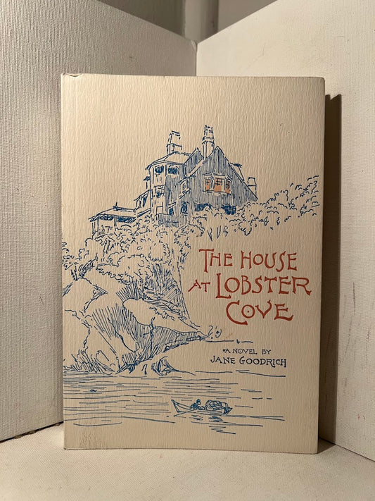 The House at Lobster Cove by Jane Goodrich