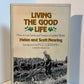 Living the Good Life by Helen and Scott Nearing