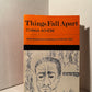 Things Fall Apart by Chinua Achebe
