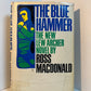 The Blue Hammer by Ross Macdonald