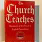 The Church Teaches by Jesuit Fathers of St. Mary's College