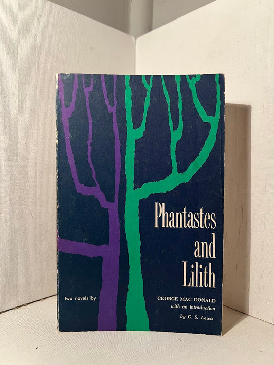 Phantastes and Lilith by George MacDonald