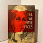 Till We Have Faces by C.S. Lewis