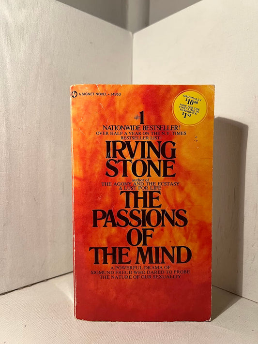 The Passions of the Mind by Irving Stone