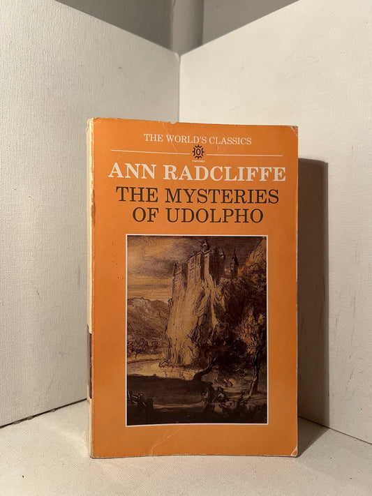 The Mysteries of Udolpho by Ann Radcliffe