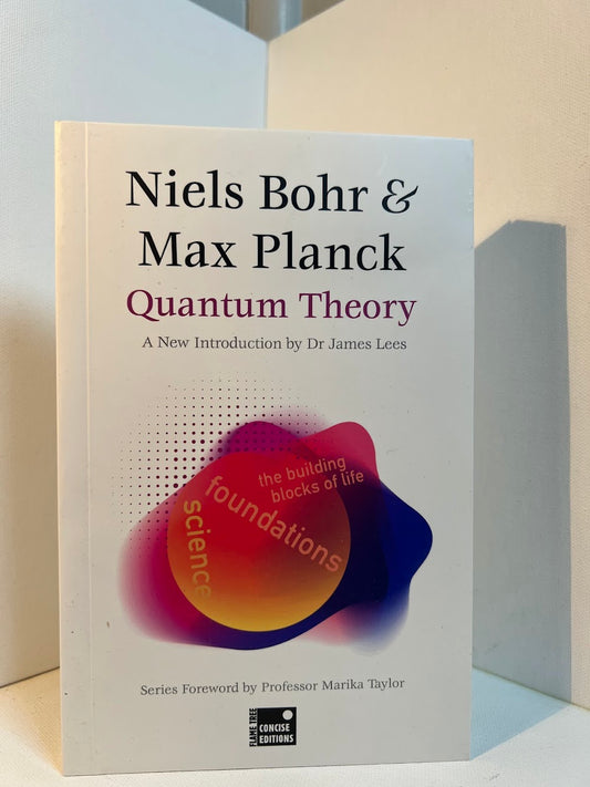 Quantum Theory by Niels Bohr & Max Planck