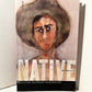 Native by William Haywood Henderson