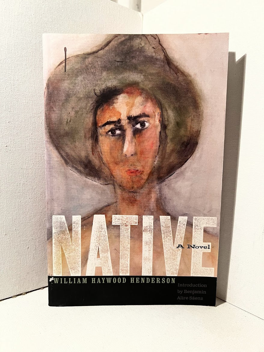 Native by William Haywood Henderson
