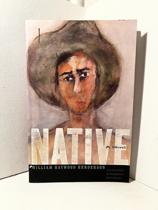 Native by William Haywood Henderson