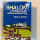 Shalom: The Search for a Peaceable City by Jack L. Stotts