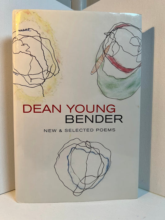 Bender - New and Selected Poems by Dean Young