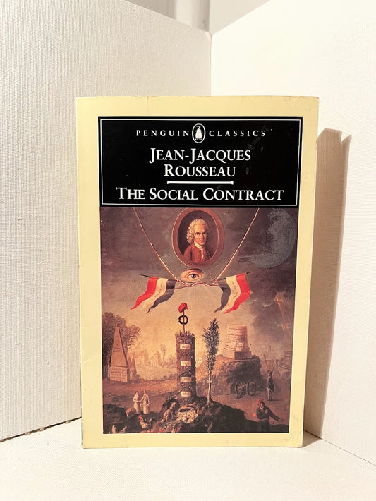 The Social Contract by Jean Jacques Rousseau