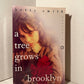 A Tree Grows in Brooklyn by Betty Smith