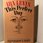 This Perfect Day by Ira Levin