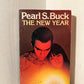 The New Year by Pearl S. Buck