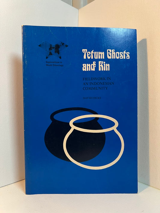 Tetum Ghosts and Kin by David Hicks