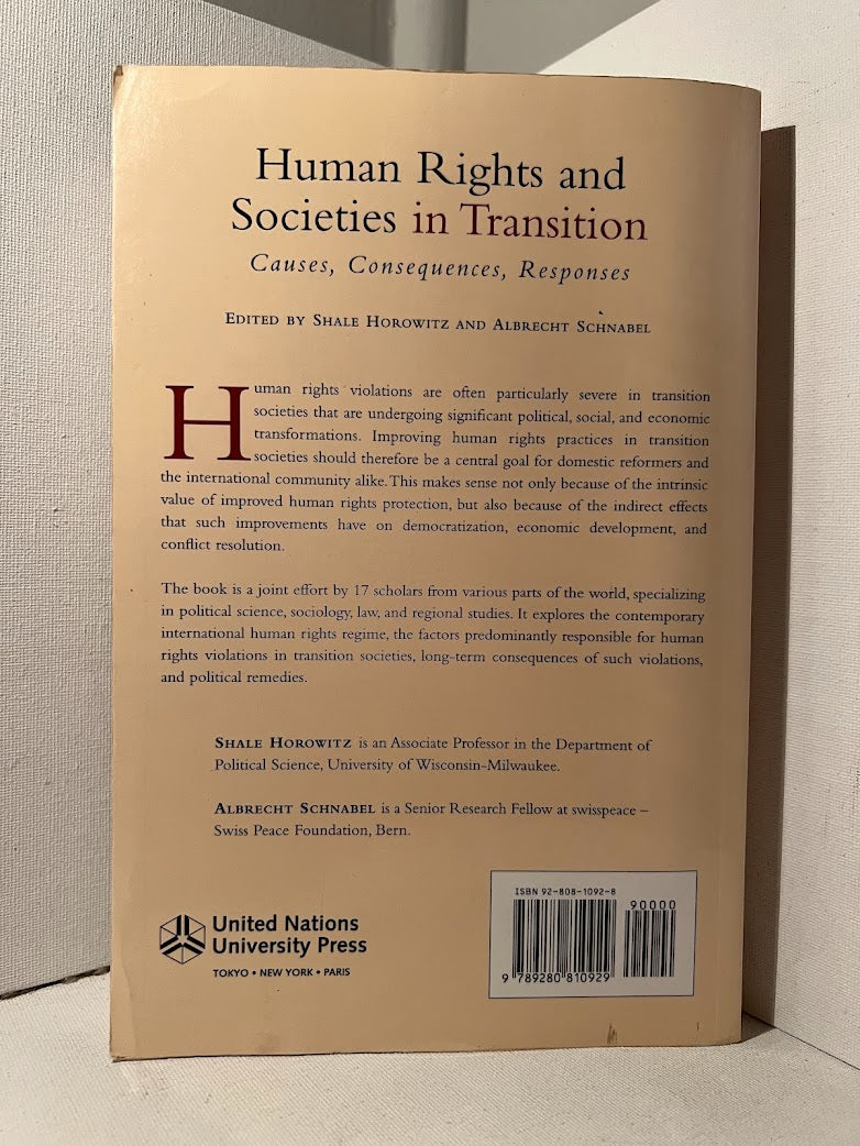 Human Rights and Societies in Transition edited by Shale Horowitz and Albrecht Schnabel