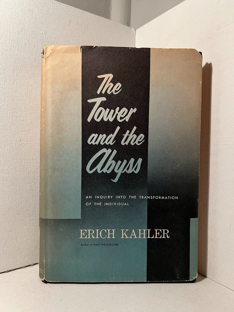 The Tower and the Abyss by Erich Kahler