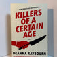 Killers of a Certain Age by Deanna Raybourn