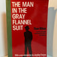 The Man in the Gray Flannel Suit by Sloan Wilson