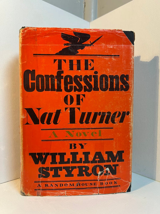 The Confessions of Nat Turner by William Styron