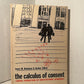 The Calculus of Consent by James M. Buchanan & Gordon Tullock