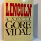 Lincoln by Gore Vidal