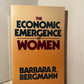 The Economic Emergence of Women by Barbara R. Bergmann