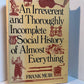 An Irreverent and Thoroughly Incomplete Social History of Almost Everything by Frank Muir