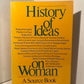 History of Ideas on Woman: A Sourcebook by Rosemary Agonito