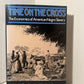 Time on the Cross: The Economics of American Negro Slavery by Robert William Fogel and Stanley L. Engerman