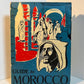 Guide to Morocco